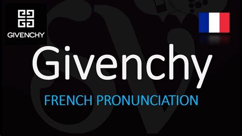 pronunciation givenchy